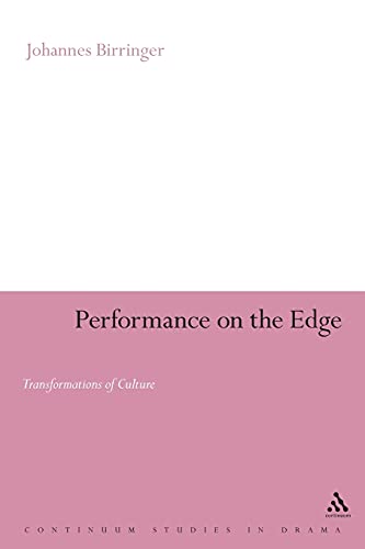 Beispielbild fr Performance on the Edge: Transformations of Culture (Continuum Collection Series) zum Verkauf von AwesomeBooks