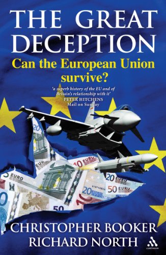 Imagen de archivo de The Great Deception: Can the European Union Survive? a la venta por WorldofBooks