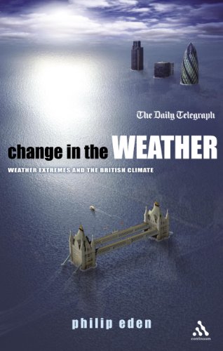 Stock image for Change in the Weather: Weather Extremes and the British Climate for sale by WorldofBooks