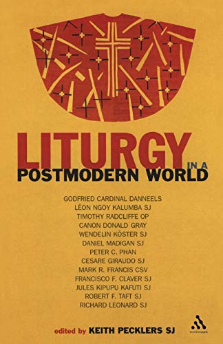 9780826481016: Liturgy in a Postmodern World