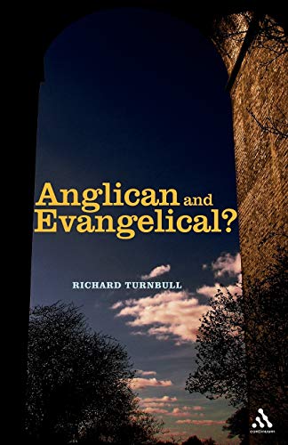 Stock image for Anglican and Evangelical?: Can They Agree? for sale by WorldofBooks