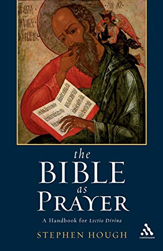 Stock image for The Bible as Prayer: A Handbook for Lectio Divina for sale by WorldofBooks