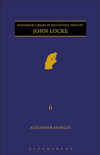 Stock image for John Locke (Continuum Library of Educational Thought) for sale by Books From California