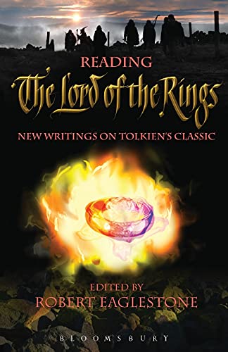 Beispielbild fr Reading The Lord of the Rings: New Writings on Tolkien's Classic zum Verkauf von Chiron Media