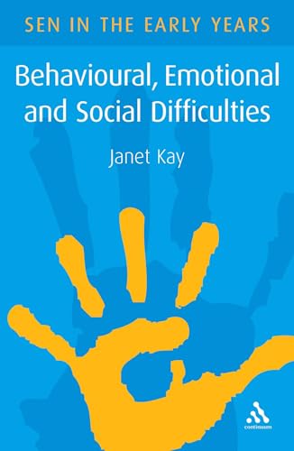 9780826484697: Behavioural, Emotional and Social Difficulties: A Guide for the Early Years