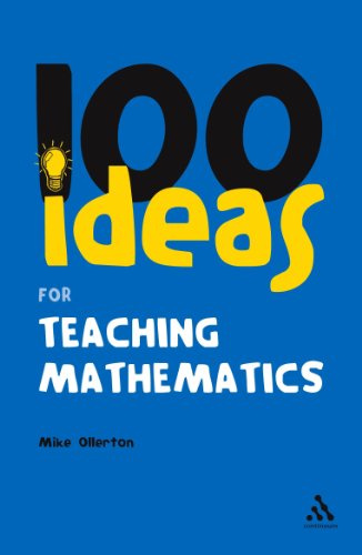 Stock image for 100 Ideas: for Teaching Mathematics (Continuum One Hundreds) for sale by SecondSale