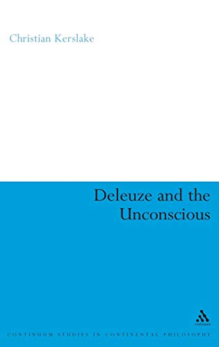 9780826484888: Deleuze And the Unconscious