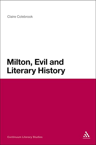 Milton, Evil and Literary History