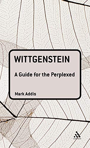 9780826484956: Wittgenstein: A Guide for the Perplexed (Guides for the Perplexed)