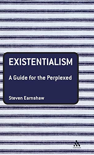 Stock image for Existentialism: A Guide for the Perplexed (Guides for the Perplexed) for sale by Hay-on-Wye Booksellers