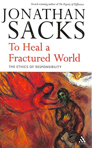 9780826486226: To Heal a Fractured World: The Ethics of Responsibility