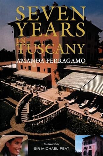 9780826486233: Seven Years In Tuscany