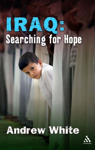 Iraq: Searching For Hope (UNCOMMON FIRST EDITION, FIRST PRINTING SIGNED BY AUTHOR)