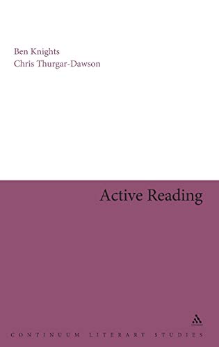 Stock image for Active Reading : Transformative Writing in Literary Studies for sale by Better World Books Ltd