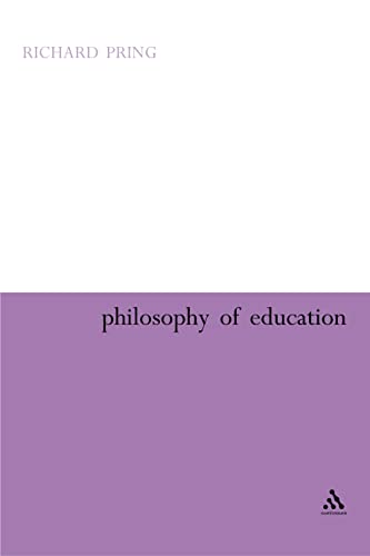 Stock image for Philosophy of Education: Aims, Theory, Common Sense and Research (Continuum Studies in Education (Paperback)) for sale by WorldofBooks
