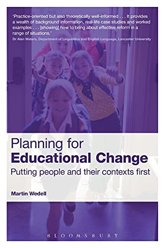 Beispielbild fr Planning for Educational Change: Putting People and Their Contexts First zum Verkauf von Anybook.com