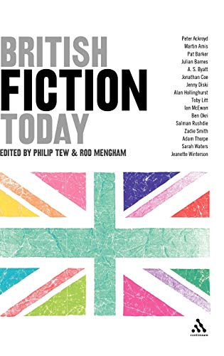 9780826487315: British Fiction Today