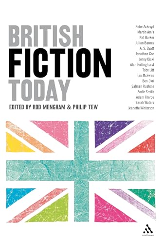 Stock image for British Fiction Today for sale by Better World Books: West
