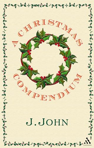 Stock image for A Christmas Compendium for sale by AwesomeBooks