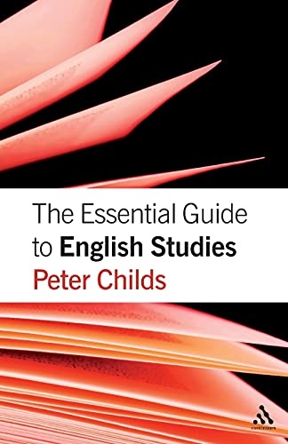 Stock image for The Essential Guide to English Studies for sale by Better World Books: West