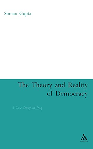 Stock image for Theory and Reality of Democracy: A Case Study in Iraq for sale by Hay-on-Wye Booksellers