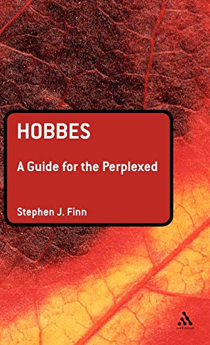 Beispielbild fr Hobbes : a guide for the perplexed. zum Verkauf von Kloof Booksellers & Scientia Verlag
