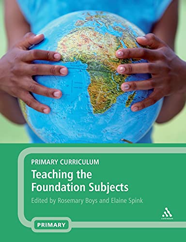 Stock image for Primary Curriculum - Teaching the Foundation Subjects for sale by Chiron Media