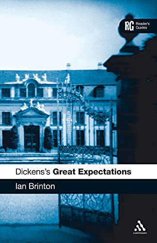 9780826488589: Dickens's Great Expectations: A Reader's Guide (Reader's Guides)