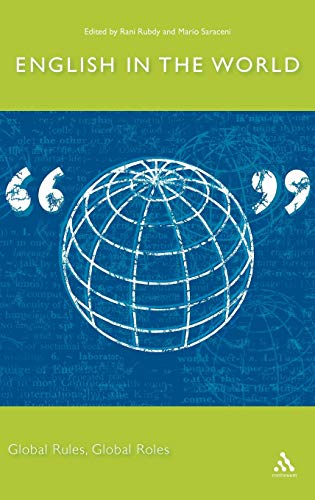 9780826489050: English in the World: Global Rules, Global Roles