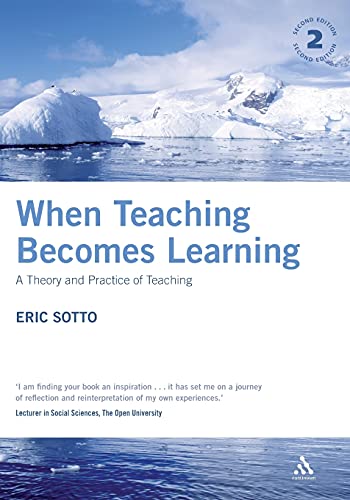 Beispielbild fr When Teaching Becomes Learning: A Theory And Practice Of Teaching zum Verkauf von WorldofBooks