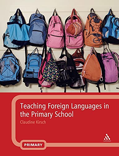 Stock image for Teaching Foreign Languages in the Primary School for sale by AwesomeBooks