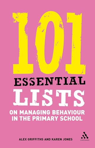 Immagine dell'editore per 101 Essential Lists on Managing Behaviour in the Primary School (Essential Lists S.) venduto da Bahamut Media