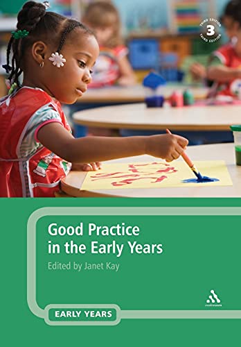 Beispielbild fr Good Practice in the Early Years zum Verkauf von WorldofBooks