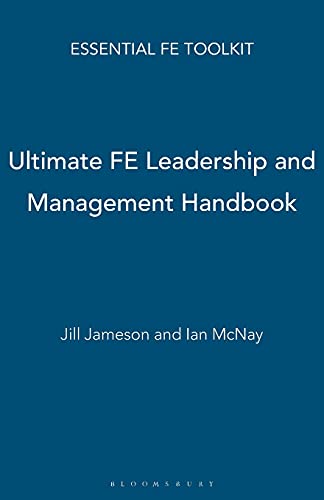 Imagen de archivo de Ultimate FE Leadership and Management Handbook (Essential FE Toolkit) a la venta por medimops