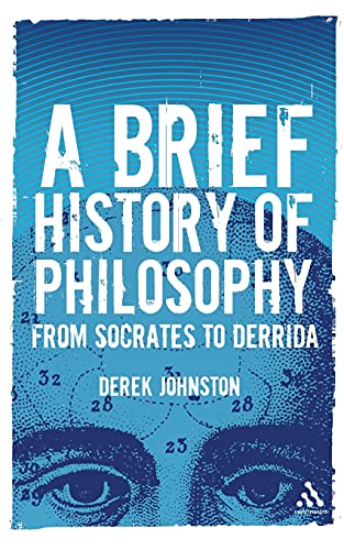 Imagen de archivo de A Brief History of Philosophy: From Socrates to Derrida a la venta por SecondSale