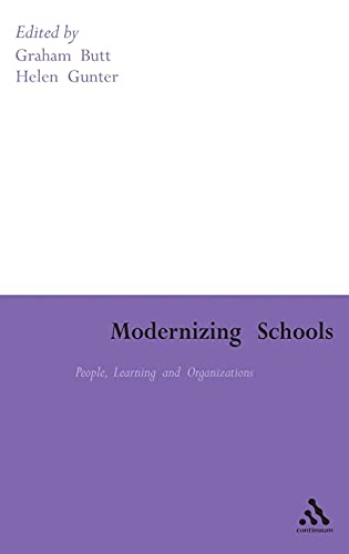 Stock image for Modernizing Schools : People, Learning and Organizations for sale by Better World Books