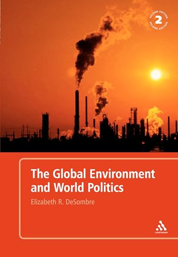 Imagen de archivo de The Global Environment and World Politics 2nd Edition (International Relations for the 21st Century) a la venta por Redux Books
