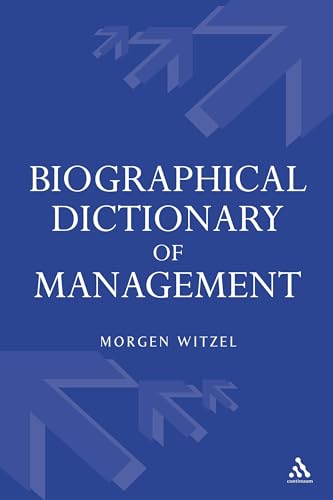 Imagen de archivo de Biographical Dictionary of Management a la venta por Better World Books Ltd