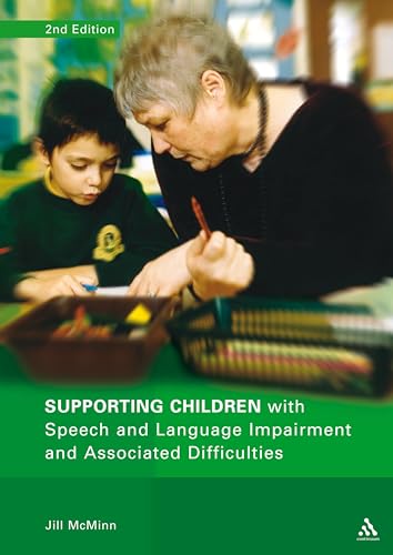 Beispielbild fr Supporting Children with Speech and Language Impairment and Associated Difficulties 2nd Edition zum Verkauf von Better World Books