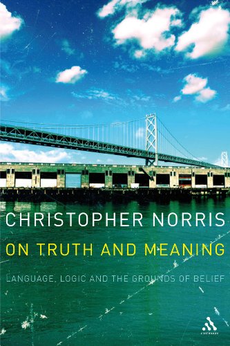 9780826491275: On Truth and Meaning: Language, Logic and the Grounds of Belief (Athlone Contemporary European Thinkers S.)