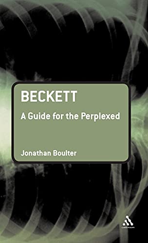 9780826492678: Beckett: A Guide for the Perplexed (Guides for the Perplexed)