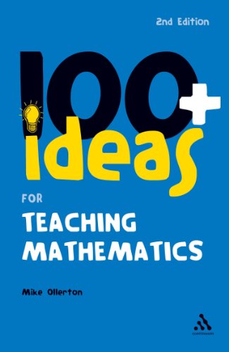 Beispielbild fr 100+ Ideas for Teaching Mathematics zum Verkauf von WorldofBooks