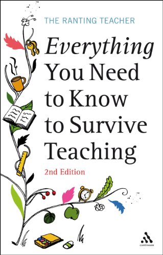 Imagen de archivo de Everything you Need to Know to Survive Teaching 2nd Edition (Practical Teaching Guides) a la venta por WorldofBooks
