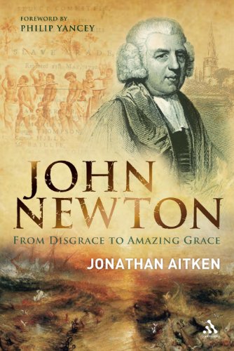 Beispielbild fr John Newton: From Disgrace to "Amazing Grace": From Disgrace to "Amazing Grace": From Disgrace to "Amazing Grace" zum Verkauf von WorldofBooks