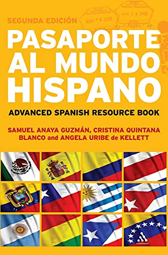 9780826493866: Pasaporte al Mundo Hispano: Segunda Edicin: Advanced Spanish Resource Book