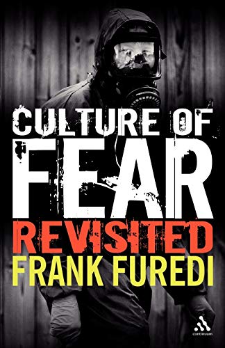 Beispielbild fr Culture of Fear Revisited zum Verkauf von Better World Books