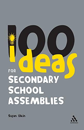 Beispielbild fr 100 Ideas for Secondary School Assemblies zum Verkauf von Better World Books