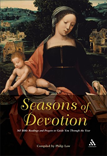 Beispielbild fr Seasons of Devotion: 365 Bible Readings and Prayers to Guide You Through the Year zum Verkauf von WorldofBooks