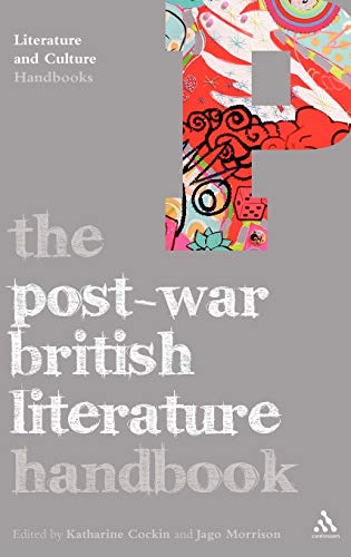Imagen de archivo de The Post-War British Literature Handbook (Literature and Culture Handbooks) a la venta por Hay-on-Wye Booksellers