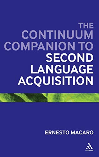 Stock image for The Continuum Companion to Second Language Acquisition for sale by Better World Books